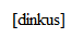dinkus.PNG